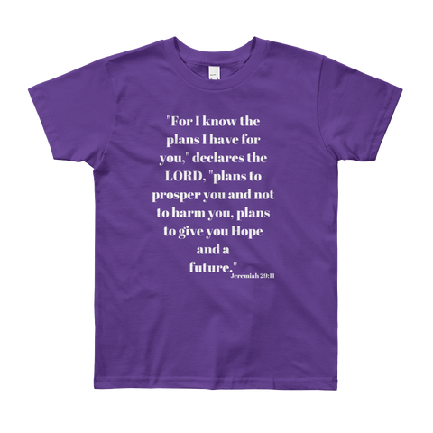 "I know the plans I have for you" Youth Short Sleeve T-Shirt #240