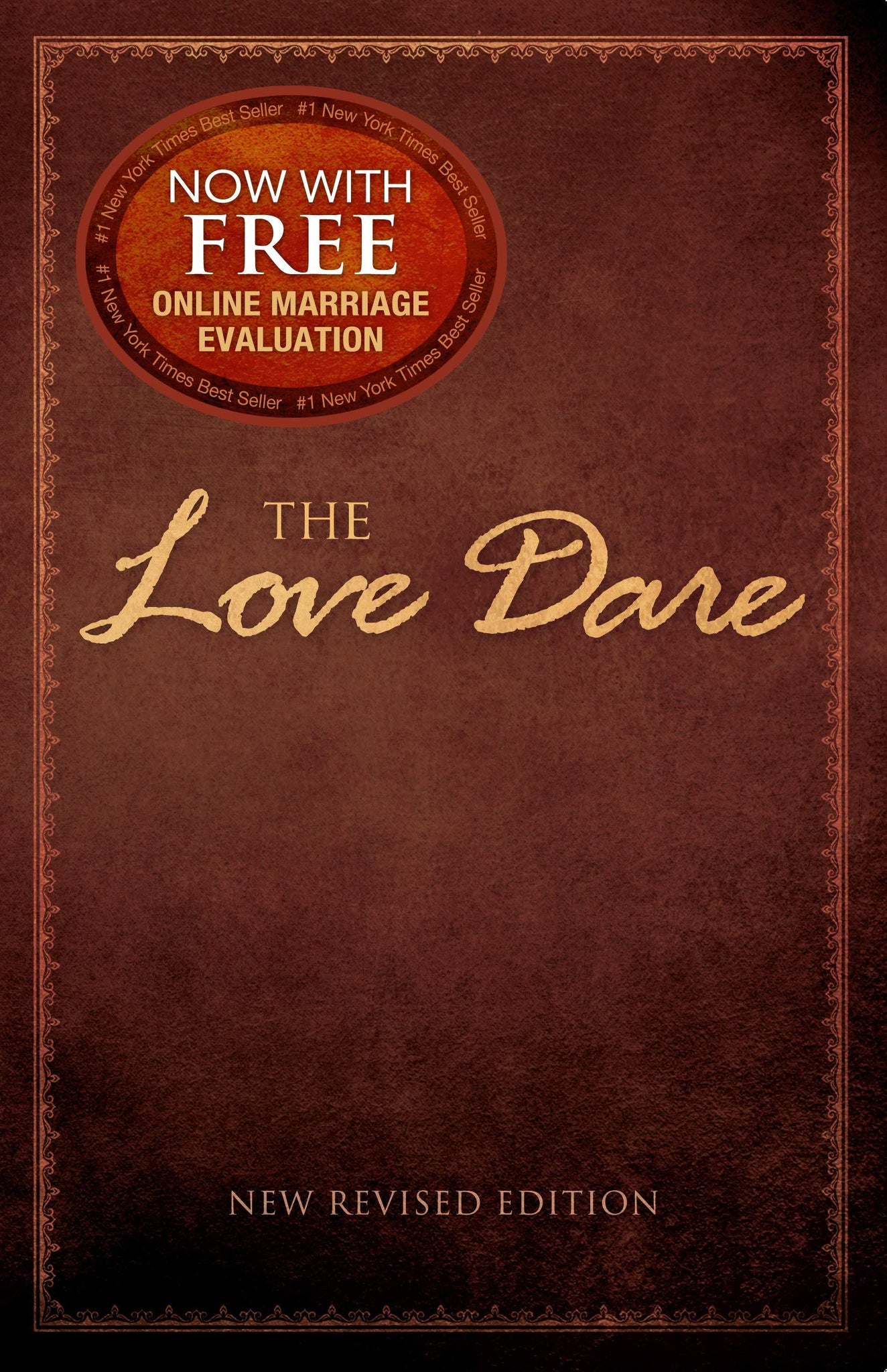 "The Love Dare" By Alex and Stephen Kendrick