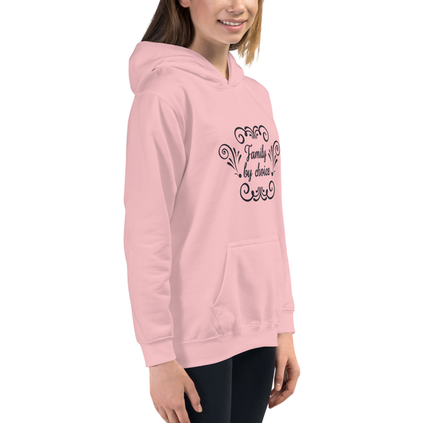 "Family by choice" Kids Hoodie #136