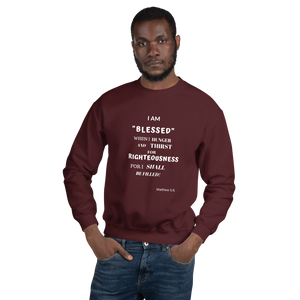 "Thirst for righteousness and blessed" Sturdy and warm Sweatshirt #242