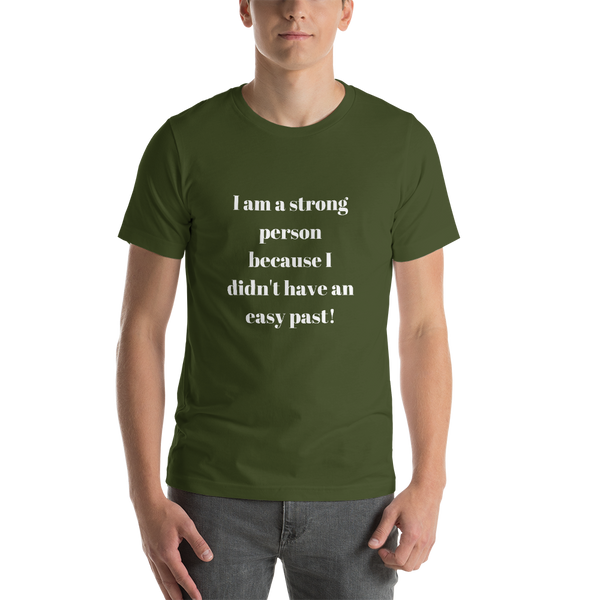 "I'm a strong person" Short-Sleeve Unisex T-Shirt #189