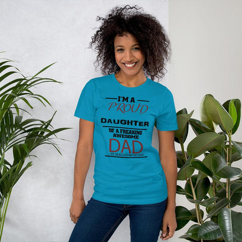 "A proud daughter" Short-Sleeve Unisex T-Shirt #166