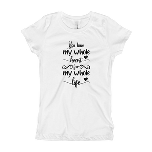 "My whole heart" Girl's T-Shirt #121