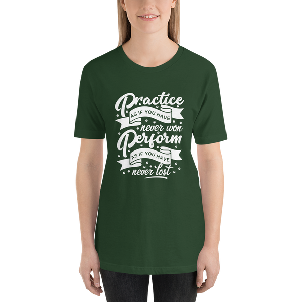 "Practice and perform" Short-Sleeve Unisex T-Shirt #170
