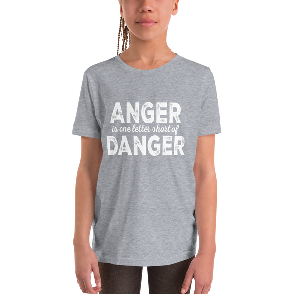 "Anger is one letter short" Youth Short Sleeve T-Shirt #230
