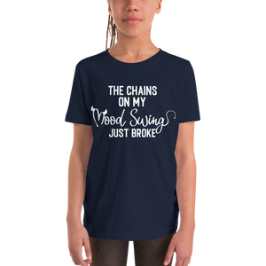 "The chains on my mood swing" Youth Short Sleeve T-Shirt #236