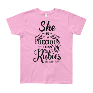 "She is far more precious" Youth Short Sleeve T-Shirt #241