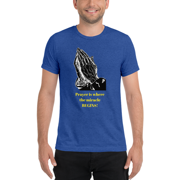 "Prayer is where" Short sleeve t-shirt #163