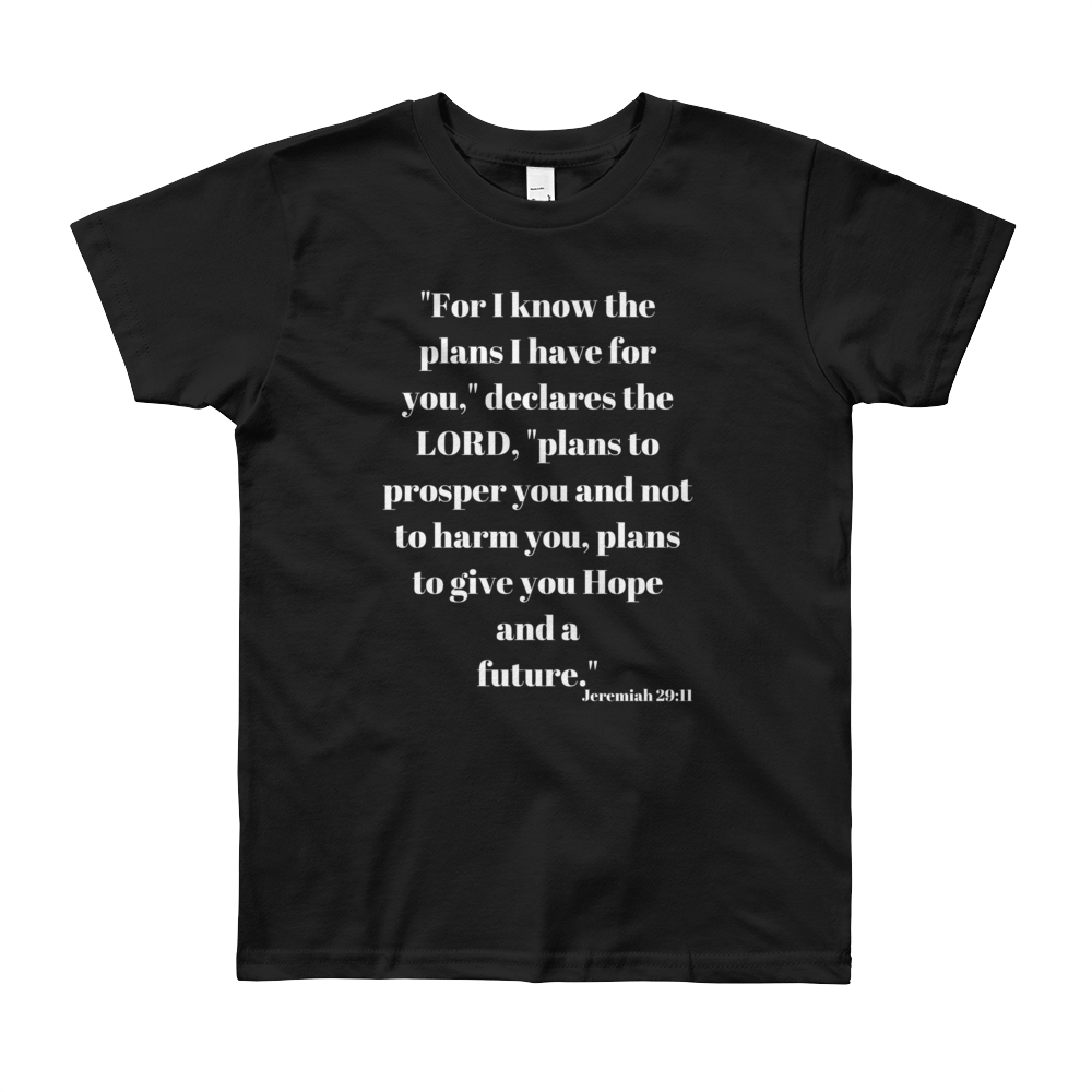 "I know the plans I have for you" Youth Short Sleeve T-Shirt #240