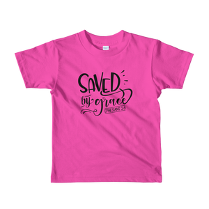 "Saved by grace" Short sleeve kids t-shirt #156