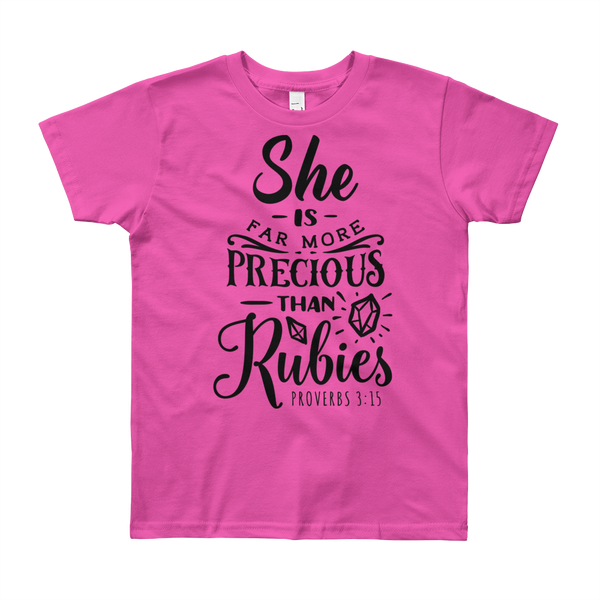 "She is far more precious" Youth Short Sleeve T-Shirt #241